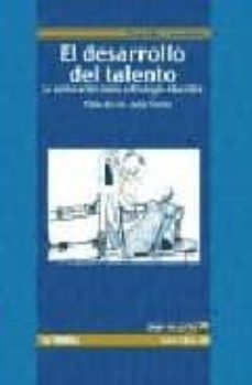 el desarrollo del talento: la aceleracion como estrategia educati va-marta reyero-javier touron-9788497450355