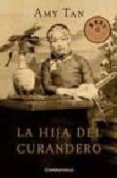 la hija del curandero-amy tam-9788497593755
