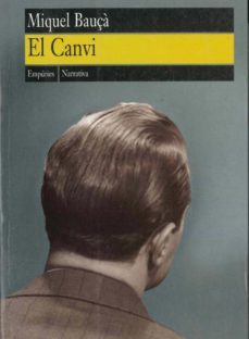 el canvi (ebook)-miquel bauça-9788497874755