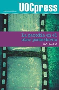 la parodia en el cine posmoderno-sasa markus-9788497884655