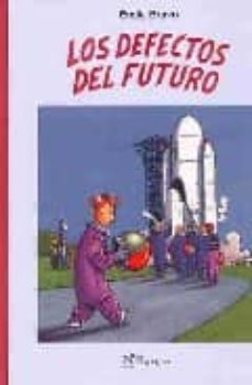 los defectos del futuro-emile bravo-9788497951555