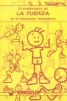 el tratamiento de la fuerza en la educacion secundaria-jose f. jerez montoya-9788498232455