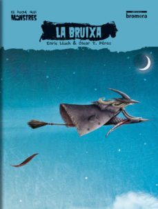 la bruixa-enric lluch-9788498245455