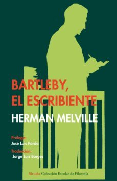 bartleby, el escribiente (escolar de filosofia)-9788498418255
