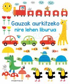 gauzak aurkitzeko nire lehen liburua-fiona watt-stephen barker-9788498435955