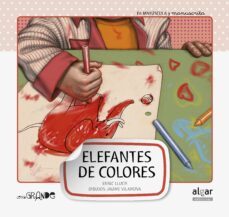 elefante de colores (doble texto) (letra grande 6)-enric lluch-9788498454055
