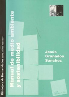 manual de medio ambiente y sostenibilidad-jesus granados i sanchez-9788498499155