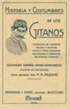 historia y costumbres de los gitanos (facsimil)-f. m. pabano-9788498620955
