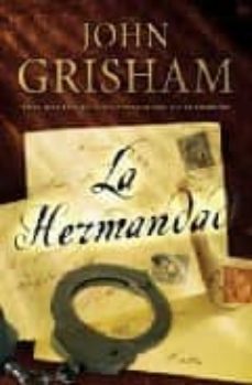 la hermandad-john grisham-9788498722055