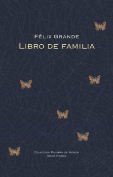 libro de familia-felix grande-9788498950755
