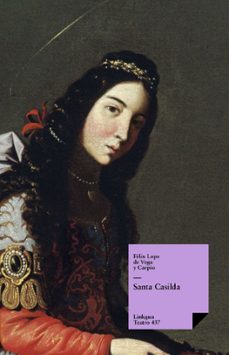 santa casilda (ebook)-felix lope de vega y carpio-9788498977455