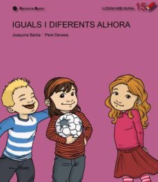 iguals i diferents alhora (llegim amb quina 15)-joaquina barba plaza-9788499041155