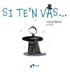 si te n vas-mireia sanchez-9788499063355