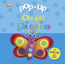 pop-up on es? els colors-dawn sirett-9788499065755