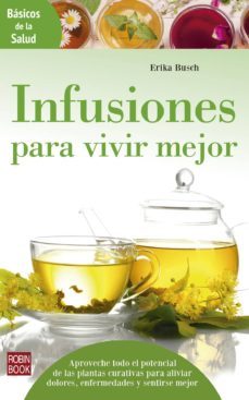infusiones para vivir mejor-erika busch-9788499174655
