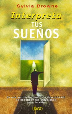 interpreta tus sueños (ebook)-sylvia browne-9788499443355