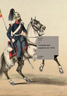 constitucion española de 1856.no promulgada (ebook)-9788499538655