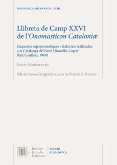 llibreta de camp xxvi de l'onomasticon cataloniae-joan coromines-9788499658155