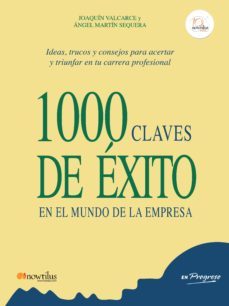 1000 claves de exito en el mundo de la empresa-9788499672755