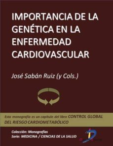 importancia de la genetica en la enfermedad cardiovascular (ebook)-jose saban ruiz-9788499693255