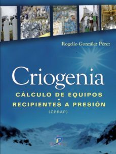 criogenia (ebook)-rogelio gonzalez perez-9788499698755