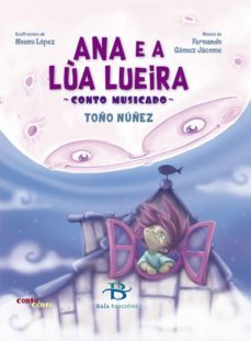 ana e a lua lueira (ebook)-toño nuñez-9788499953755