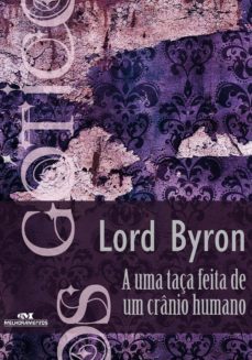 a uma taça feita de um cranio humano (ebook)-lord byron-9788506076255