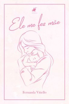ele me fez me (ebook)-fernanda vitiello-9788530009755