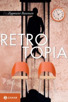 retrotopia (ebook)-zygmunt bauman-9788537817155