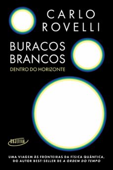 buracos brancos (ebook)-carlo rovelli-9788539008155