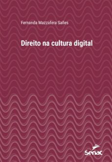 direito na cultura digital (ebook)-fernanda mazzafera salles-9788539645855