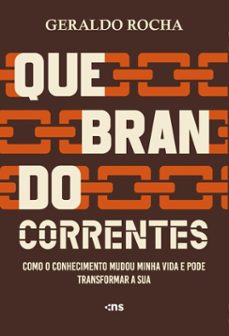 quebrando correntes (ebook)-geraldo rocha-9788542819755