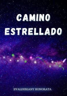 camino estrellado (ebook)-evalderiany honorata-9788547105655
