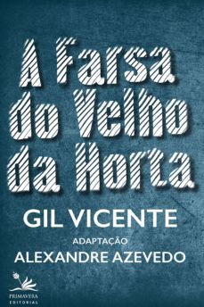 a farsa do velho da horta (ebook)-gil vicente-9788555780455