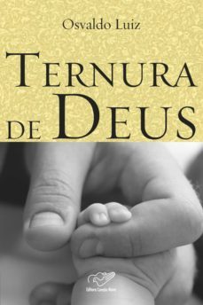 ternura de deus (ebook)-osvaldo luiz-9788576775355