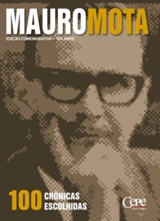 100 cronicas escolhidas (ebook)-mauro mota-9788578583255