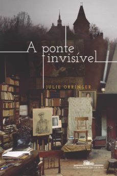a ponte invisivel (ebook)-julie orringer-9788580864755