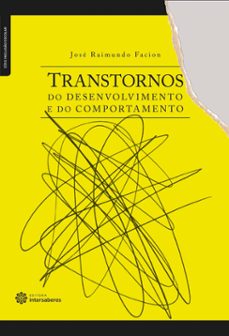 transtornos do desenvolvimento e do comportamento (ebook)-josé raimundo facion-9788582126455