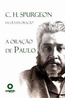 a oraço de paulo (ebook)-c. h. spurgeon-9788582182055