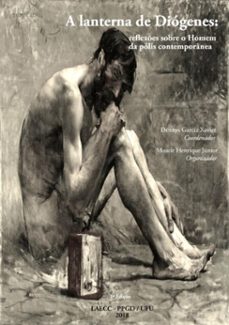 a lanterna de diogenes: (ebook)-dennys garcia xavier e moacir henrique júnior-9788591872855