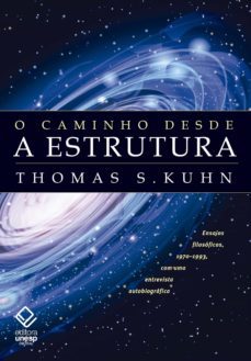 o caminho desde a estrutura (ebook)-thomas s. kuhn-9788595461055