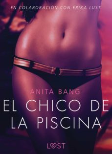 el chico de la piscina - literatura erotica (ebook)-9788726213355