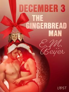 december 3: the gingerbread man - an erotic christmas calendar (ebook)-e. m. beijer-9788726712155