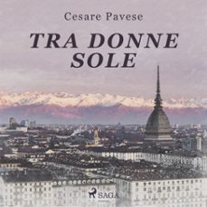 tra donne sole-cesare pavese-9788726955255