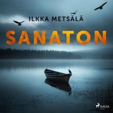 sanaton (audiolibro)-ilkka metsala-9788727281155