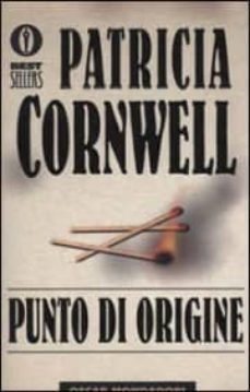 punto di origine.-patricia cornwell-9788804481355