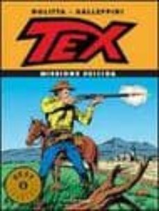 tex missione suicida-guido nolitta-9788804535355