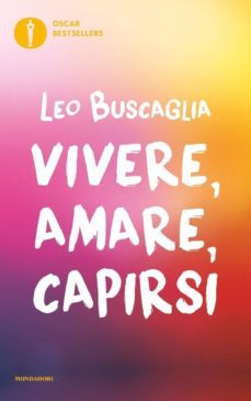 vivere, amare, capirsi-9788804670155