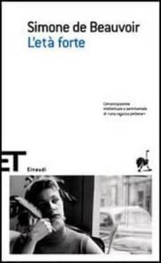 l eta forte.-simone de beauvoir-9788806182755