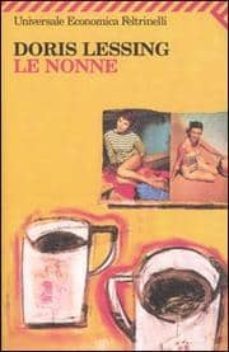 le nonne (1915).-9788807819155